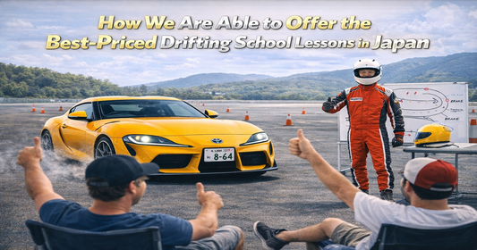 How We Are Able to Offer the Best-Priced Drifting School Lessons in Japan
