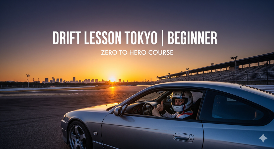 Drift Lesson Tokyo｜Beginner - Zero to Hero