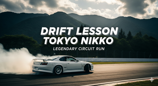 Drift Lesson Tokyo Nikko - Legendary Circuit Run
