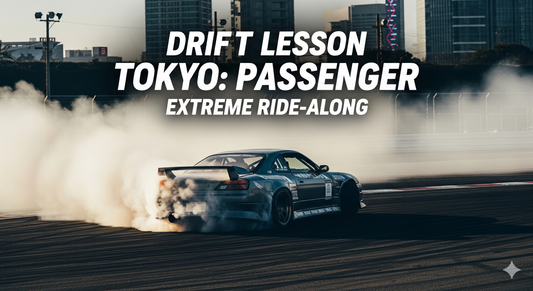 Drift Lesson Tokyo: Passenger - Extreme Ride-Along