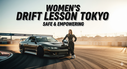 Women's Drift Lesson Tokyo - Safe & Empowering