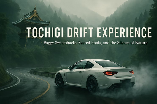 Tochigi Drift Experience｜Hairpins Above the Clouds, Cedar Avenues, and Track Days Between Mountains